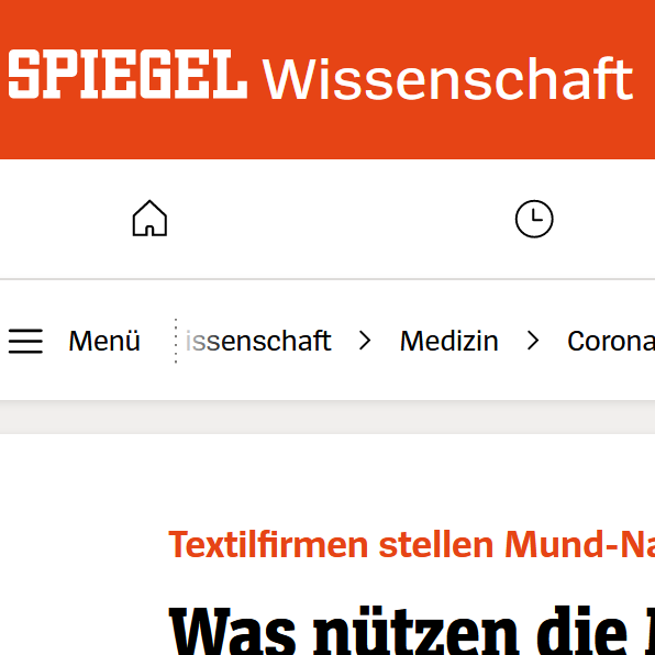 SPIEGEL: Was nützen die Masken von Trigema & Co.?